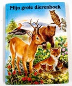 Mijn grote dierenboek 5410741036216, Verzenden, Gelezen