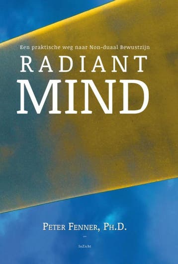 Radiant mind 9789077908167 Peter Fenner, Verzenden, Zo goed als nieuw, Peter Fenner