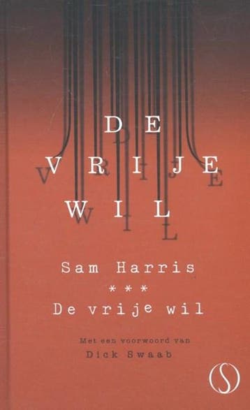 De vrije wil | 9789491411472 | Sam Harris, Ophalen of Verzenden, Zo goed als nieuw, Sam Harris