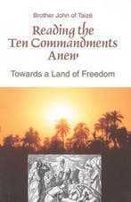 Reading the Ten Commandments Anew | 9780818909559 | Brother, Zo goed als nieuw, Brother John of Taize