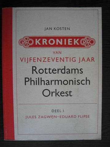 1 Kroniek vijfenzeventig jaar Rotterdams Philharmonische, Boeken, Verzenden, Gelezen