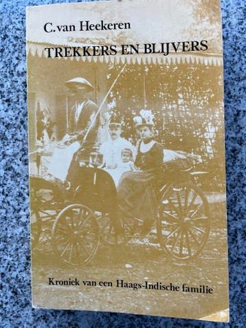 Trekkers en blijvers – Nederlands-Indië, Boeken, Verzenden, Nieuw