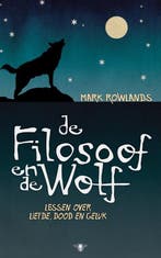 De filosoof en de wolf 9789023440611 M. Rowlands, Verzenden, Gelezen, M. Rowlands