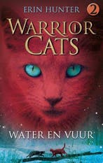Boek Warrior Cats 2 -   Water en vuur 9789059240650, Boeken, Verzenden, Zo goed als nieuw
