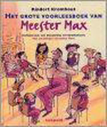 Het grote voorleesboek van Meester Max - Rindert Kromhout, Verzenden, Gelezen, Rindert Kromhout