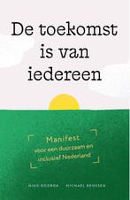 9789085604655 De toekomst is van iedereen, Verzenden, Nieuw, Niko Roorda
