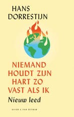 Niemand houdt zijn hart zo vast als ik 9789038809724, Verzenden, Gelezen, Hans Dorrestijn