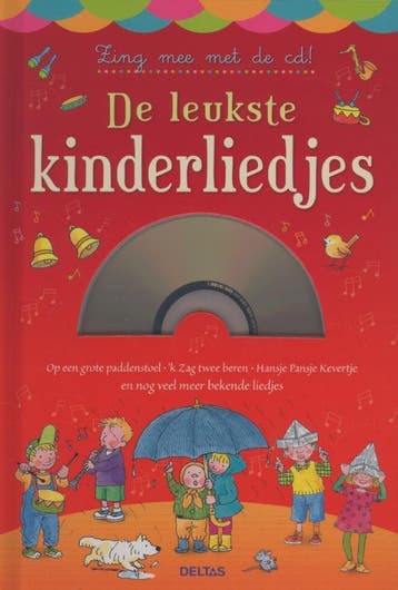 De leukste kinderliedjes - Zing mee met de cd! 9789044732405, Boeken, Verzenden, Zo goed als nieuw