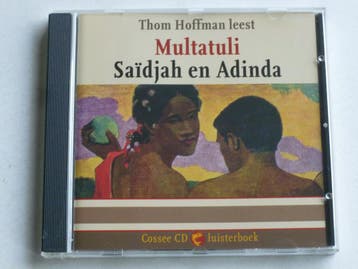 Multatuli - Saïdjah en Adinda (CD luisterboek), Cd's en Dvd's, Ophalen of Verzenden, Zo goed als nieuw