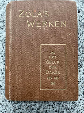 Zola’s werken: Het geluk der dames, Verzenden, Gelezen, J. Schwenke, Europa overig