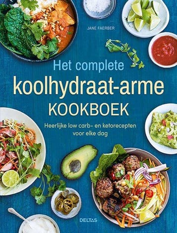 9789044763034 Het complete koolhydraatarme kookboek, Boeken, Verzenden, Nieuw, Jane Faerber