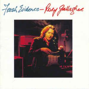 cd - Rory Gallagher - Fresh Evidence, Verzenden, Zo goed als nieuw