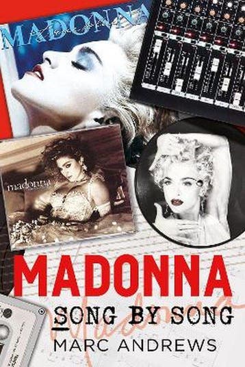 Madonna Song by Song - Marc Andrews 9781781558447, Verzenden, Zo goed als nieuw, Marc Andrews