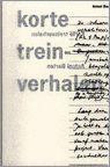 Korte treinverhalen - A. Barten 9789080330818, Boeken, Verzenden, Zo goed als nieuw, A. Barten
