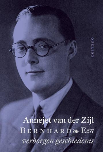 Bernhard - Annejet van der Zijl 9789021437644, Verzenden, Gelezen, Annejet van der Zijl