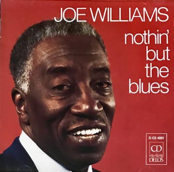 cd - Joe Williams - Nothin But The Blues, Verzenden, Zo goed als nieuw