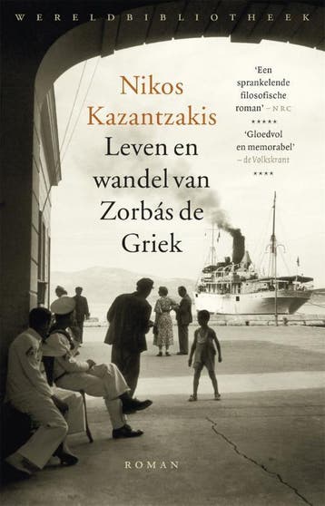 Leven en wandel van Zorbás de Griek - Nikos Kazantzakis, Boeken, Verzenden, Zo goed als nieuw, Nikos Kazantzakis