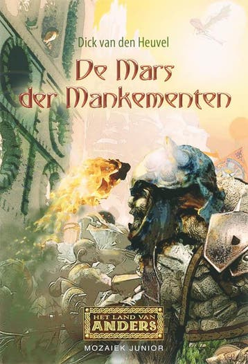 De Mars der Mankementen / Hel land van Anders / 2, Verzenden, Gelezen, D. van den Heuvel