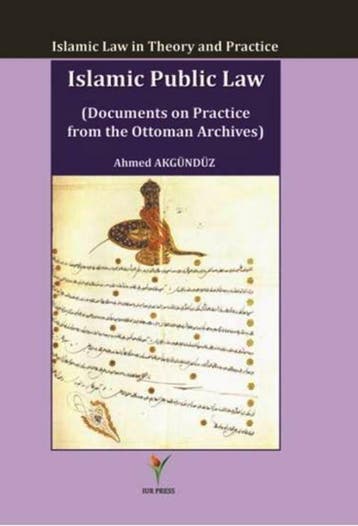 Islamic public law - Ahmed Akgunduz 9789081726436, Verzenden, Zo goed als nieuw, Ahmed Akgunduz