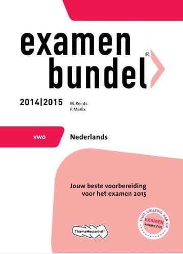 Nederlands / Vwo 2014/2015 / Examenbundel - P. Merkx, Verzenden, Gelezen, P. Merkx