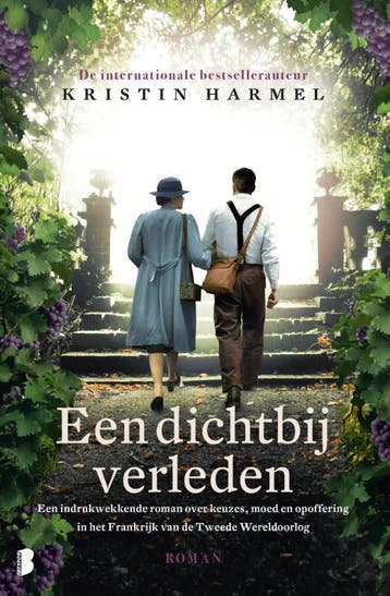 Een dichtbij verleden - Kristin Harmel 9789022588116, Boeken, Romans, Verzenden, Gelezen, Kristin Harmel