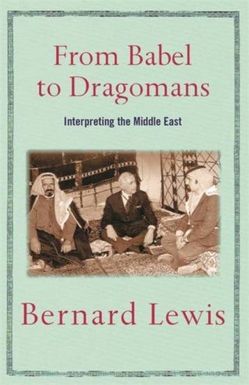 From Babel to Dragomans Interpreting the Middle East - Lewis, Boeken, Verzenden, Gelezen, Lewis