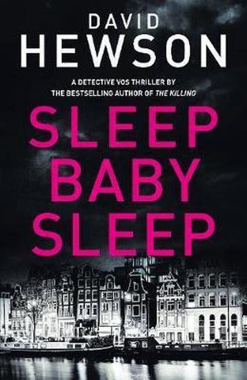 Sleep Baby Sleep - David Hewson 9781447293415, Verzenden, Gelezen, David Hewson