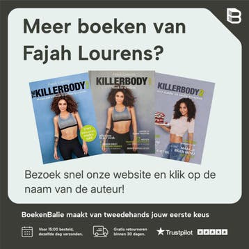 Killerbody dieet / Killerbody / 1 - Fajah Lourens, Boeken, Gezondheid, Dieet en Voeding, Verzenden, Gelezen, Fajah Lourens