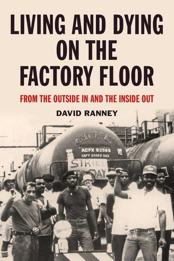 Living And Dying On The Factory Floor - David Ranney, Verzenden, Gelezen, David Ranney
