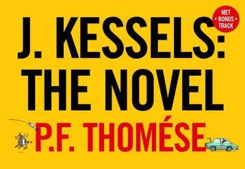 J. Kessels / Dwarsligger / 26 - P.F. Thomése 9789049800185, Verzenden, Zo goed als nieuw, P.F. Thomése