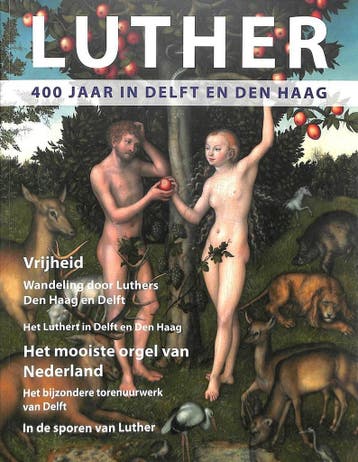 400 jaar Lutherse Kerk in Den Haag en Delft 9789491168161, Verzenden, Zo goed als nieuw, Nicolette Faber - Wittenberg