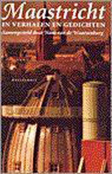 BLOEMLEZING OVER MAASTRICHT - H. van de Waarsenburg, Verzenden, Gelezen, H. van de Waarsenburg