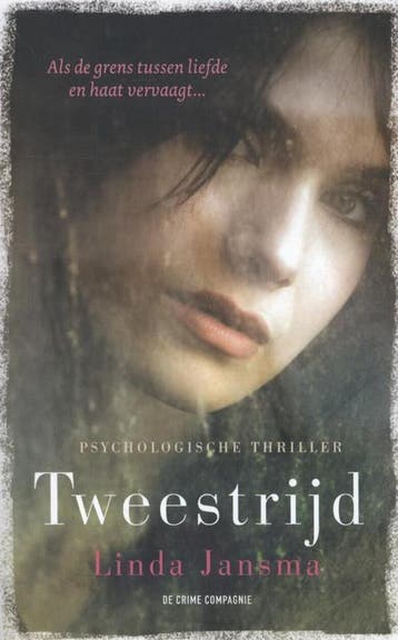Tweestrijd - Linda Jansma 9789461090843, Verzenden, Gelezen, Linda Jansma