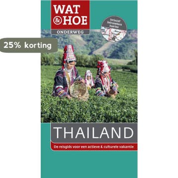 Thailand / Wat & Hoe onderweg 9789021563947, Verzenden, Zo goed als nieuw