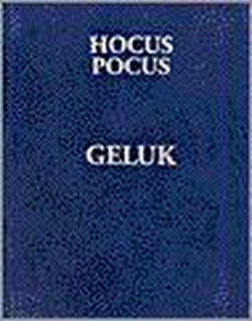 HOCUS POCUS GELUK - T. Hardie 9789024605217, Verzenden, Gelezen, T. Hardie