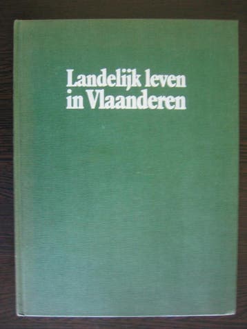 Landelyk leven in vlaanderen - Linden Renaat van der, Verzenden, Gelezen, Linden Renaat van der 1918-1999