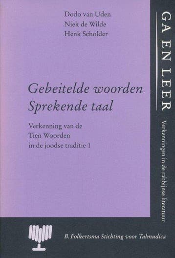 GEBEITELDE WOORDEN, SPREKENDE TAAL - Dodo J. van Uden, Boeken, Verzenden, Gelezen, Dodo J. van Uden