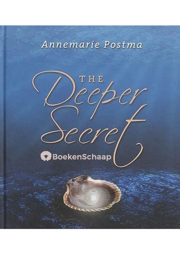 The Deeper Secret Annemarie Postma, Verzenden, Gelezen