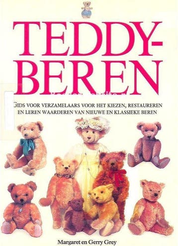 Teddyberen - Margaret and Gerry Grey 9789067612197, Verzenden, Zo goed als nieuw, Margaret and Gerry Grey