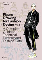 9788410650039 Figure Drawing for Fashion Design, Vol. 2, Verzenden, Nieuw, Elisabetta Kuky Drudi