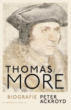Thomas More 9789463101097 Peter Ackroyd, Boeken, Verzenden, Zo goed als nieuw, Peter Ackroyd
