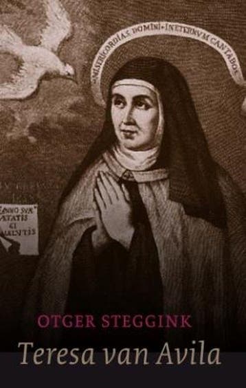 Teresa van Avila / Inleidingen met kernteksten 9789043516068, Verzenden, Gelezen, Otger Steggink