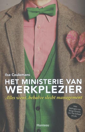 Het ministerie van werkplezier - Ilse Ceulemans, Verzenden, Gelezen, Ilse Ceulemans