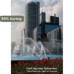 Geef mij maar Rotterdam 9789086840519 Marina Meeuwisse, Verzenden, Gelezen, Marina Meeuwisse