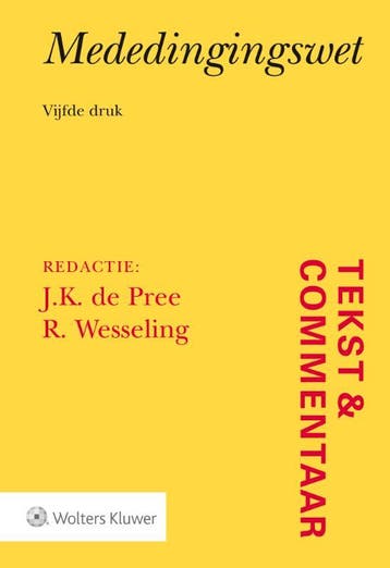 Mededingingswet / Tekst & Commentaar - J.K. de Pree, Boeken, Verzenden, Zo goed als nieuw, J.K. de Pree