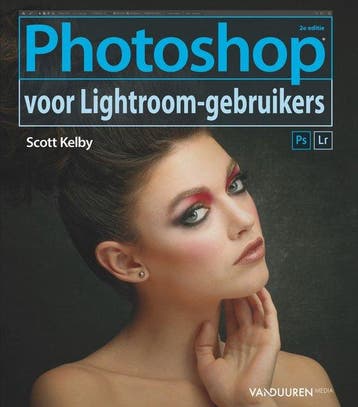 9789463560955 Photoshop voor Lightroom gebruikers, Verzenden, Nieuw, Scott Kelby