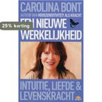 Een nieuwe werkelijkheid 9789021580760 Carolina Bont, Verzenden, Gelezen, Carolina Bont