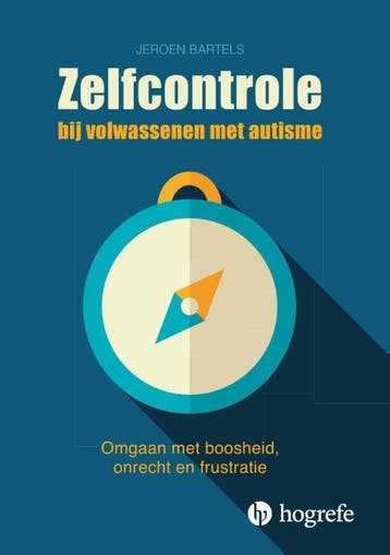 Zelfcontrole Bij Volwassenen Met Autisme | Jeroen Bartels, Ophalen of Verzenden, Nieuw, Jeroen Bartels