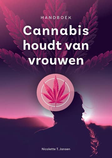 Cannabis houdt van vrouwen - Nicolette Jansen 9789463455190, Verzenden, Zo goed als nieuw, Nicolette Jansen