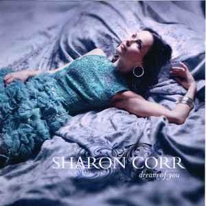 cd - Sharon Corr - Dream Of You, Verzenden, Zo goed als nieuw